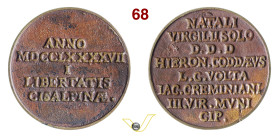 Governo di Mantova, Repubblica Cisalpina a Mantova 1797 Opus - Julius 555 (piombo) Essling 712 Ae (fusione) mm 41,4 RRR SPL