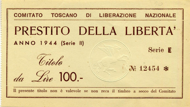 CARTAMONETA - BUONI PARTIGIANI - Toscana - 100 Lire 1944 - II° Serie Gav. 160 RR...