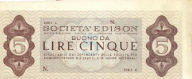 CARTAMONETA - MONETAZIONE D'EMERGENZA - Buoni Aziendali RSI - 5 Lire 1943-45 - Integrazione paghe operaie R Società Edison Milano
 Società Edison Mil...