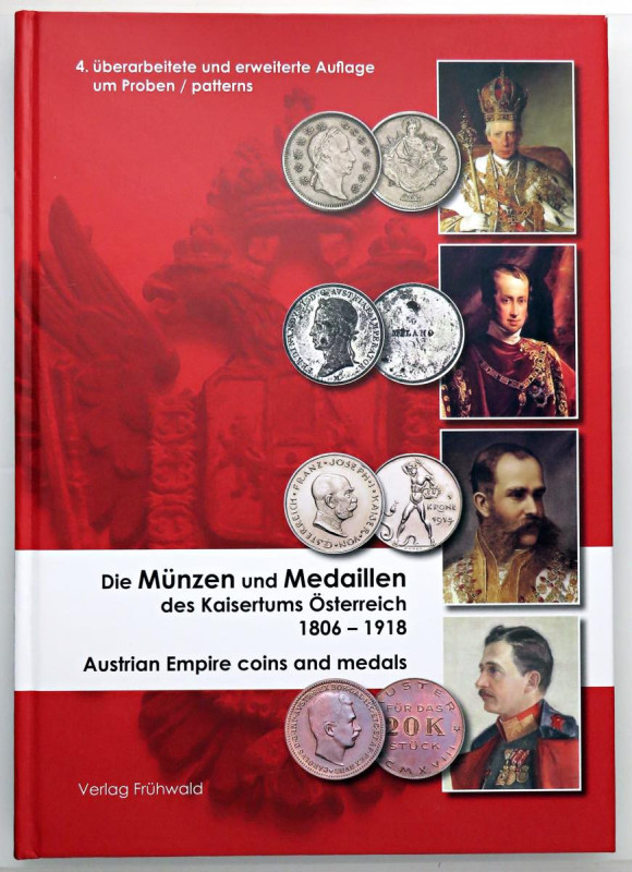 BIBLIOGRAFIA NUMISMATICA - LIBRI Die Munzen und Medaillen des Kaisertums Osterre...