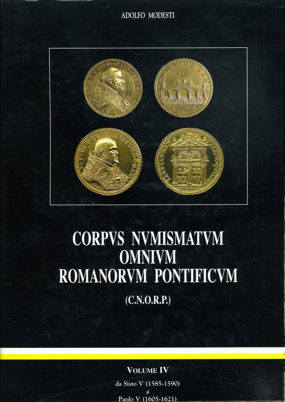 BIBLIOGRAFIA NUMISMATICA - LIBRI Modesti A. - CNORP, da Sisto V a Paolo V, vol. ...