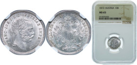 Austria Austro-Hungarian Empire 1872 10 Kreuzers - Francis Joseph I Billon (.400 silver) Vienna Mint (65553577) 1.667g NGC MS 65 KM 2206 Kahnt/Schön 1...