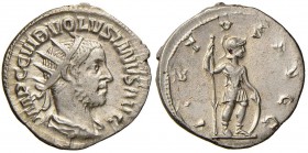 Volusiano (251-253) Antoniniano – Busto radiato a d. - R/ VIRTVS AVGG, la Virtù stante a d. – RIC 206 AG (g 3,64)
SPL