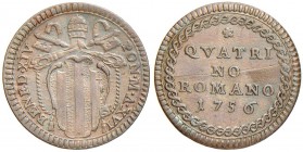 Benedetto XIV (V) Quattrino 1756 A. XVI – Munt. manca (per errore); CNI 342 CU (g 2,28) RR
BB