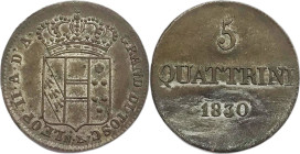 Firenze. Leopoldo II di Lorena 1830 5 quattrini MI. Gig., 72.
SPL+