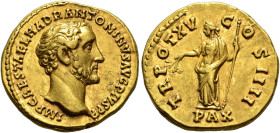 COLLECTION OF IMPERIAL AUREI. ANTONINUS PIUS. Aureus. Rome (151-152). Head right; IMP CAES AEL HADR ANTONINVS AVG PIVS P P. Rev. Pax seated left with ...