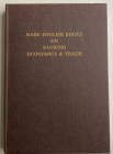 AA.VV. Rare English Books on Banking, Economics & Trade in the Library of Amex Bank Limited. London 1982. Tela ed. pp. 192, ill. in b/n. Come nuovo.