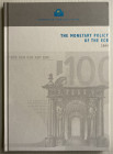 AA.VV. The Monetary Policy of the Ecb. European Central Bank 2004. Cartonato ed. pp. 126, ill. a colori. Ottimo stato.