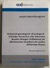 Baumgarten J.G. Historisch-genealogisch-chronologisch-kritisches Verzeichnis aller bekannten ducaten-förmigen Goldmünzen der albertinischen Hauptlinie...