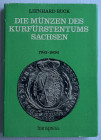 Buck L. Die Münzen des Kurfürstentums Sachsen 1763 – 1806. Berlin 1973. Tela ed. con sovraccoperta, pp. 304, ill. in b/n. Buono stato.