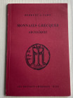Cahn H.A. Monnaies Grecques Archaiques. Les Edition Amerbach 1947. Brossura ed. pp. 31 tavv. 36. Ottimo stato.