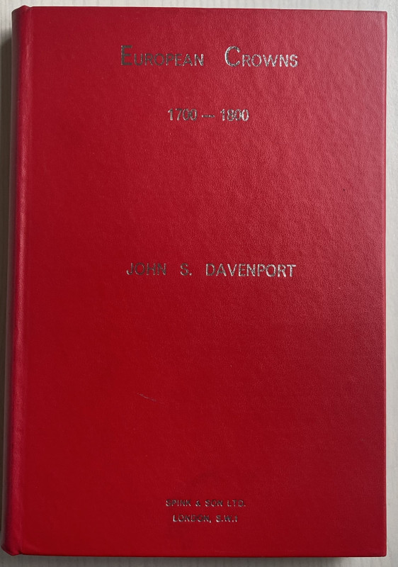 Davenport J.S. European Crowns 1700-1800.London Spink & Son 1964. Cartonato ed. ...