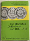 Divo J.P. Schramm H.J. Die Deutschen Goldmunzen von 1800-1872. Frankfurt 1985. Telaed. Con sovraccoperta, pp. 166, ill. in b/n. Buono stato.