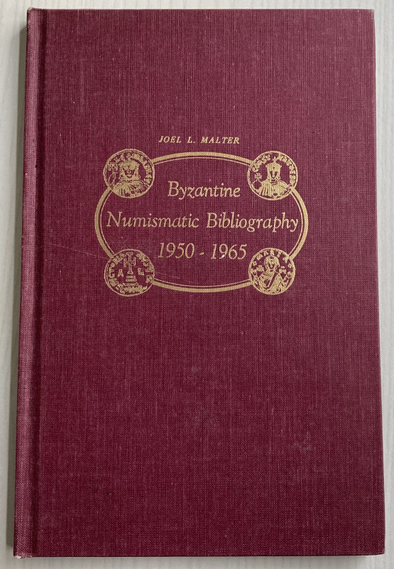 Malter J.L., Byzantine Numismatic Bibliography 1950-1965. Chicago, 1968. Tela ed...