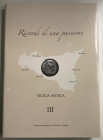 Pucci A. C. Ricordi di una passione. Sicilia Antica III. Cartonato ed con sovraccoperta, pp. 296, ill. a colori. Nuovo.