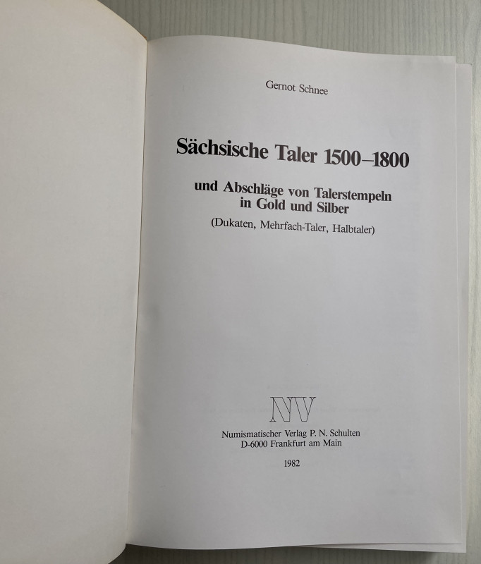 Schnee G. Sächsische Taler 1500 - 1800 und Abschläge von Talerstempeln in Gold u...