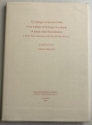 Seaby W. and Ireland S., A Catalogue of Ancient Coins in the Cabinet of Sir Roger Newdigate of Arbury Hall, Warwickshire: A Grand Tour Collection in t...