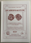 Stannard C. L' aggiustamento al Marco dei tondelli di Denari della Repubblica Romana con l'uso delle Sgorbie. Una presenza Normanna ad Atina confermat...