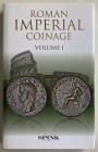 Sutherland C.H.V. Carson R.A.G. The Roman Imperial Coinage Vol.I ( Revised edition) from 31 BC to AD 69. Spink 1984 Reprinted 2018. Tela ed. con titol...