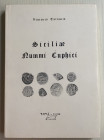 Tarascio V. Siciliae Nummi Cuphici. Acireale, 1986. Brossura ed. pp. 269, ill. in b/n, tavv. 6 in b/n. Buono stato.