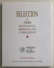 Aureo & Calicò Seleccion de 500 Monedas, Medallas y Billetes. Barcelona 13 Maro 2008. Cartonato ed. con sovraccoperta, lotti 500, ill. a colori Ottimo...