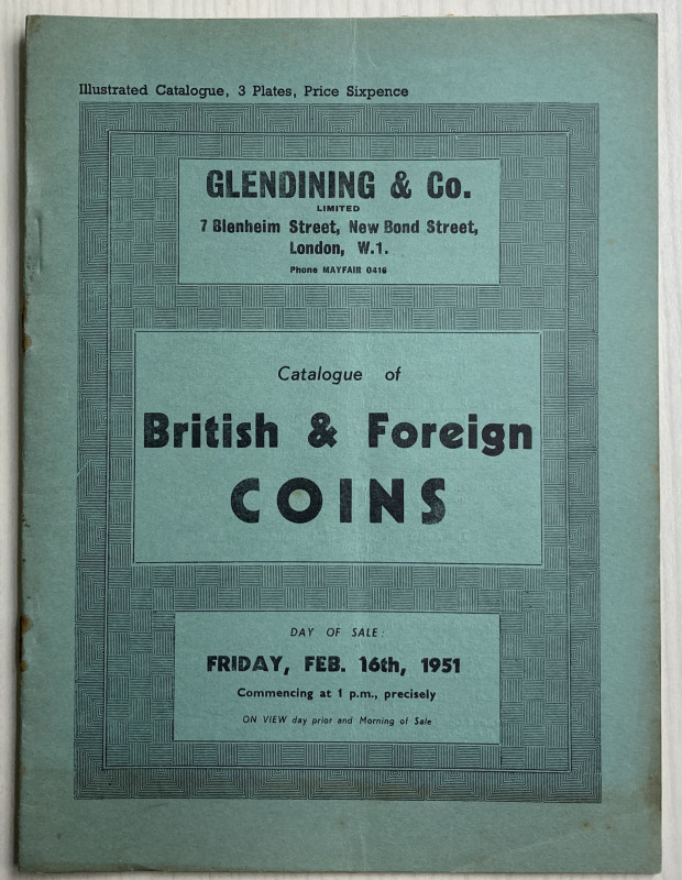 Glendining & Co. Catalogue of British & foreign coins, including illustrated coi...