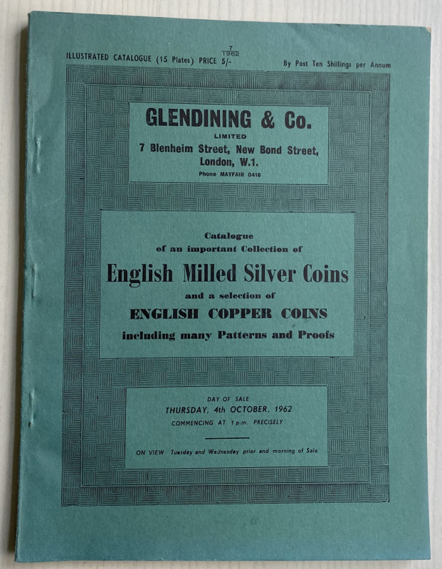 Glendining & Co. Catalogue of an Important Collection of English Milled Silver C...