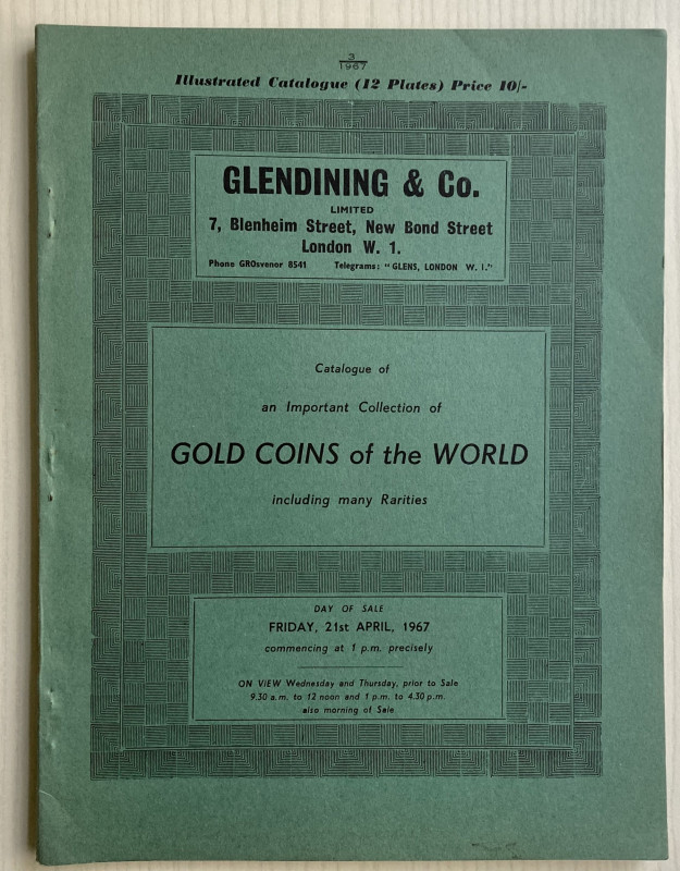 Glendining & Co. Catalogue of the important collection of gold coins of the worl...