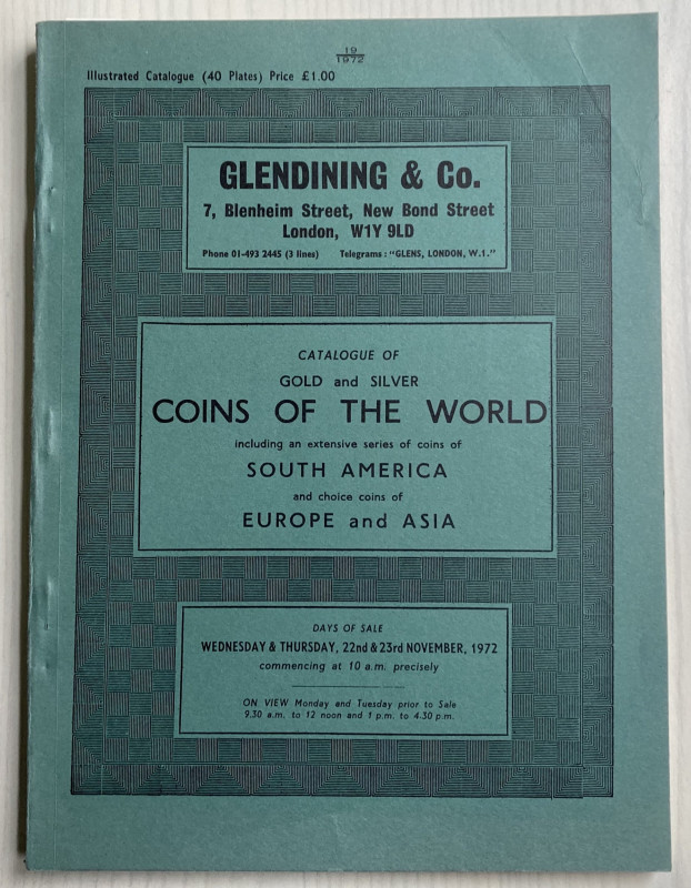 Glendining & Co. Catalogue of gold and silver coins of the world, including an e...