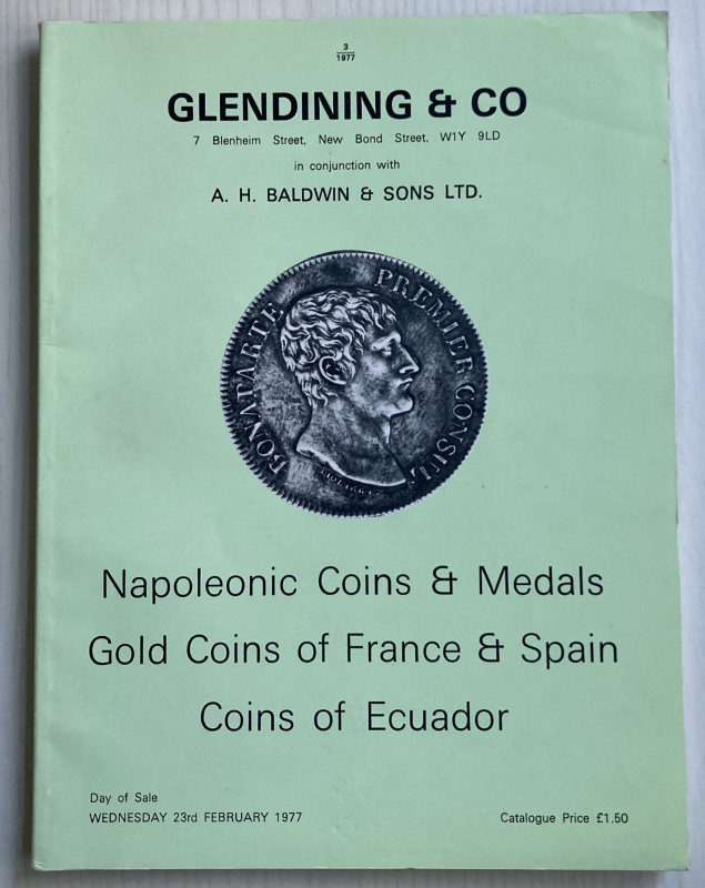 Glendining & Co. In conjunction with A.H. Baldwin & Sons. Napoleonic Coins & Med...