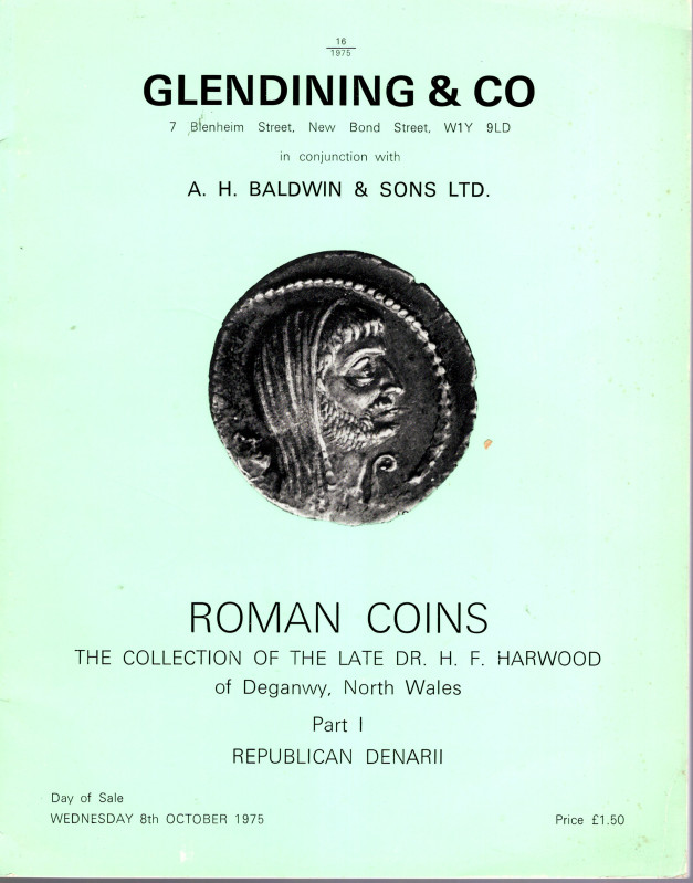 GLENDINING & CO. - BALDWIN & SON. London, 8- October, 1975. Roman coins the coll...