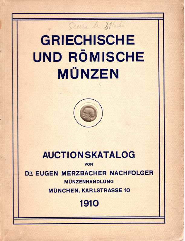 MERZBACHER MUNZENHANDLUNG – Munchen 15-11-1910. Sammlungen griechischer und romi...