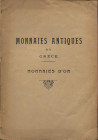 PLATT C. M. – Paris, 27 – Juin, 1925. Collection d’un diplomate Monnaies antiques de la Grece, monnaies d’or romaines, francaise et entrageres. Pp. 24...