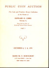 SCHULMAN Hans M.F. New York, 6\8 – October, 1970 . Collection Howard D. Gibbs. The coins and primitive money. I part. Pp. 128, nn. 1547, tavv. 44. Ril...