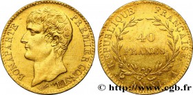CONSULATE
Type : 40 francs or Bonaparte Premier Consul 
Date : An XI (1802-1803) 
Mint name / Town : Paris 
Quantity minted : 226.115 
Metal : go...