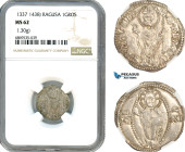 Ragusa, 1 Gros (1337-1428), Silver (1.30g), D&D.6.4.1, Light champagne toning, NGC MS62