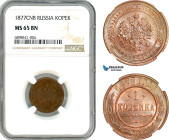 Russia, Alexander II, 1 Kopek 1877 СПБ, St. Petersburg Mint, Bitkin# 538, NGC MS65 BN