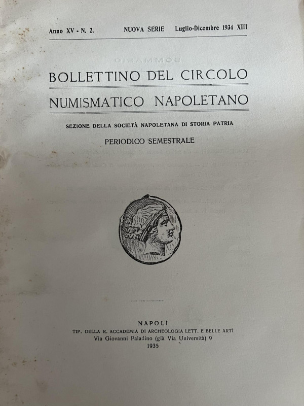 A.A.V.V. - Bollettino del Circolo Numismatico Napoletano Anno XV N 2 Luglio-Dice...