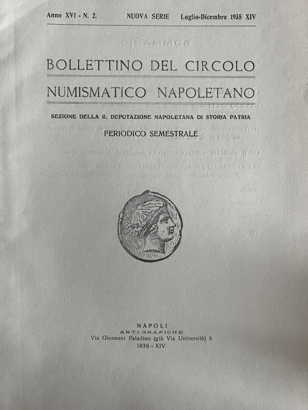 A.A.V.V. - Bollettino del Circolo Numismatico Napoletano. Anno XVI No. 2 Luglio-...