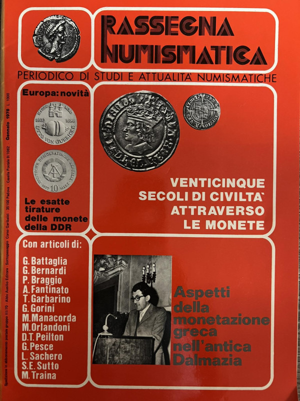 Rassegna Numismatica. Anno I. Numero 1. Padova, gennaio-febbraio 1978. Venticinq...