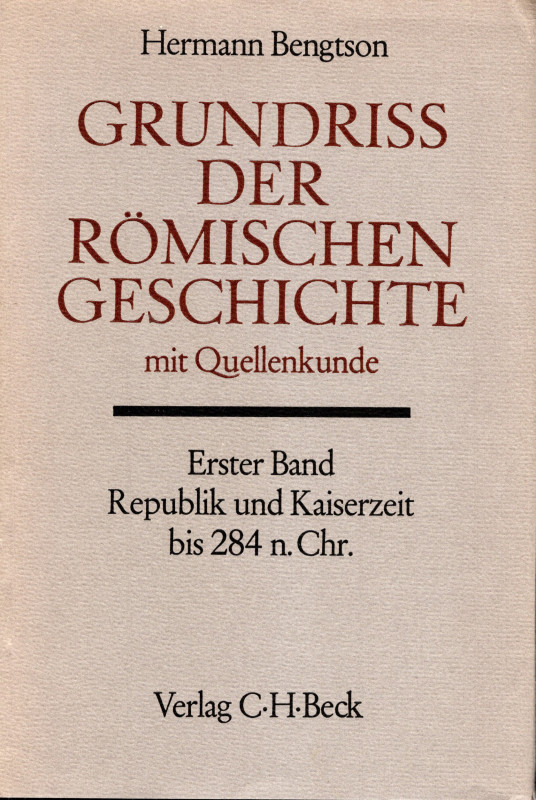 BENGTSON Hemann. - Grundriss der romischen geschichte mit quellenkunde. Erster b...