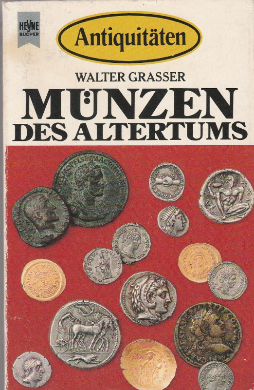 GRASSER Walter. Munzen des Altertums. Munchen, 1978 Legatura editoriale, pp. 208...