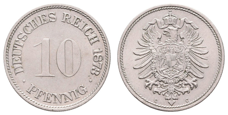 Kleinmünzen 1871-1922
 10 Pfennig, 1873, C, vz-st. J. 4