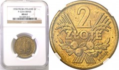 Probe coins Polish People Republic (PRL)
POLSKA/ POLAND/ POLEN/ PROBE/ PATTERN

PRL. PROBE/PATTERN brass 2 zlote 1958 Jagody NGC MS62 
Bardzo rzad...