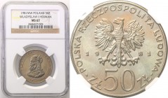 Coins Poland People Republic (PRL)
POLSKA/ POLAND/ POLEN

PRL. 50 zlotych 1981 Władysław Hermann NGC MS67 (MAX) 
Najwyższa nota gradingowa na świe...
