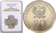 Coins Poland People Republic (PRL)
POLSKA/ POLAND/ POLEN

PRL. 20 zlotych 1979 Rok Dziecka NGC MS67 (MAX) 
Najwyższa nota gradingowa na świecie.Pi...