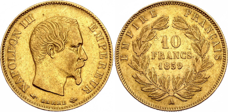 France 10 Francs 1859 A

KM# 784.3, N# 356585; Gold (.900) 3.22 g.; Napoleon I...