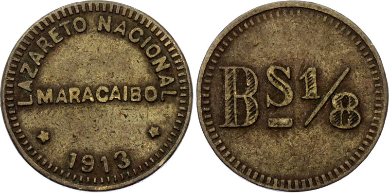 Venezuela Maracaibo Leper Colony 1/8 Bolivar 1913

KM# L3, N# 21638; Brass; XF...