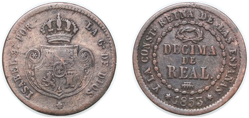 Spain Kingdom 1853 1 Decima de Real - Isabel II Copper Segovia Mint 3.75g VF KM ...