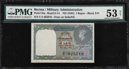 BURMA. Lot of (2). Military Administration of Burma & Burma Currency Board. 1 & 5 Rupees, ND (1945-47). P-25a & 31. Jhun5.9.1A & Jhun5.14.1. PMG About...